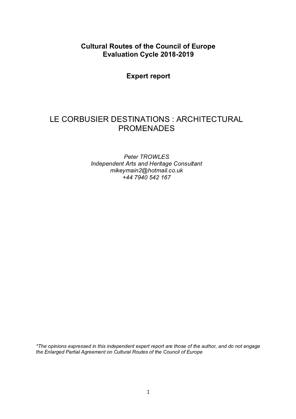 Le Corbusier Destinations : Architectural Promenades