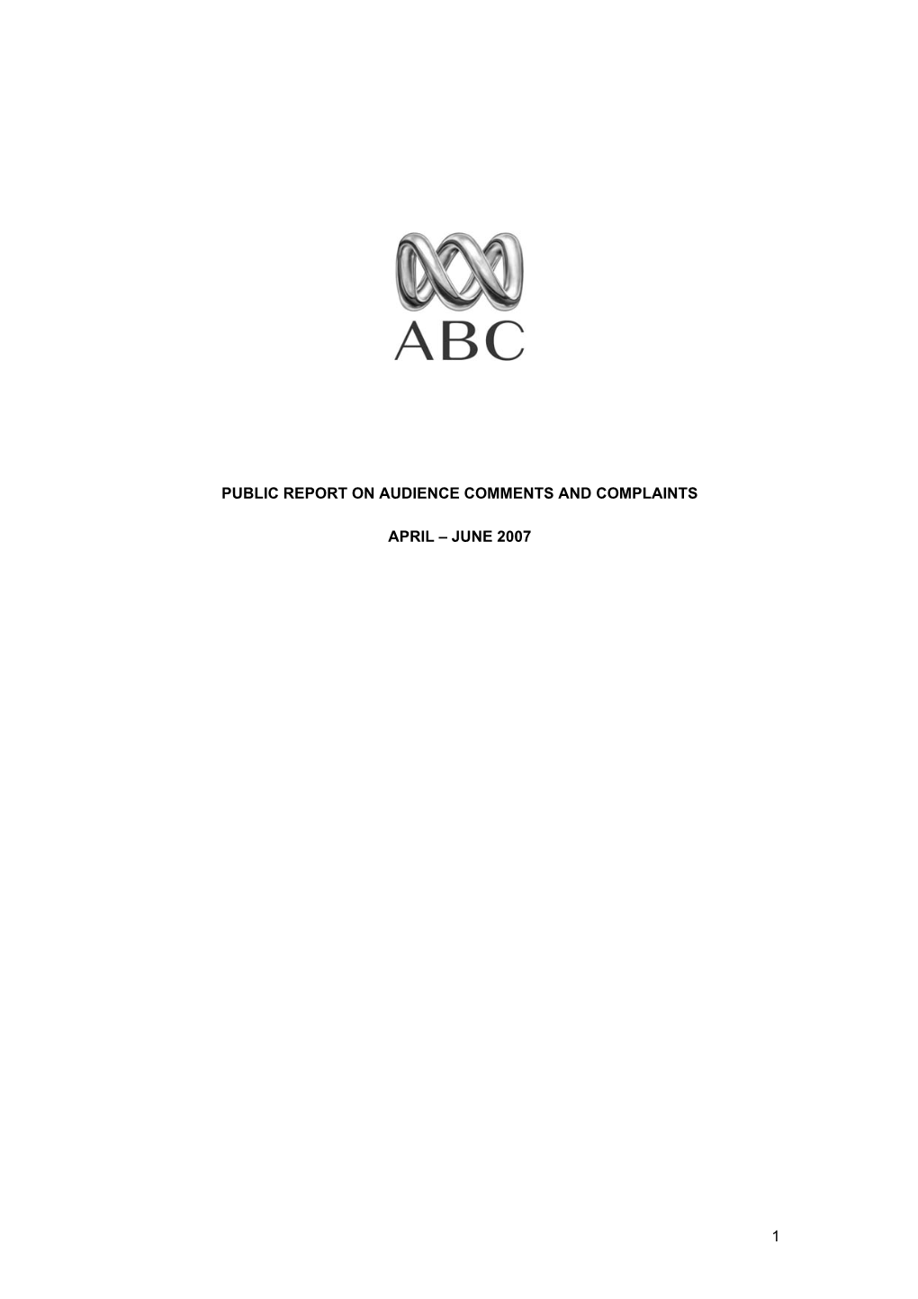 Audience Comments and Complaints Report Apr-Jun 2007