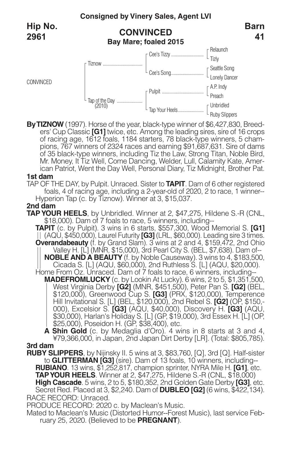 2961 Bay Mare; Foaled 2015 41 Relaunch Cee's Tizzy