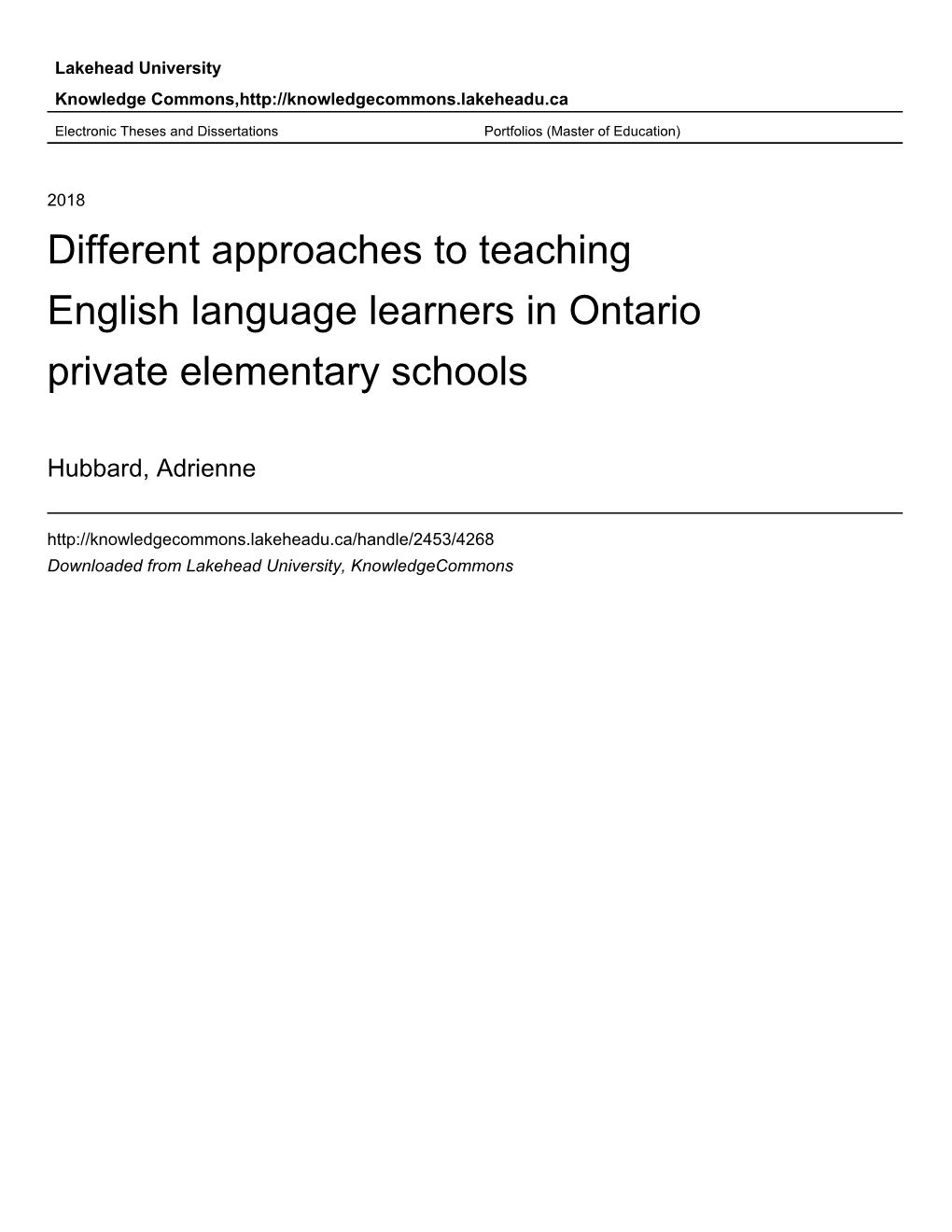 Different Approaches to Teaching English Language Learners in Ontario Private Elementary Schools