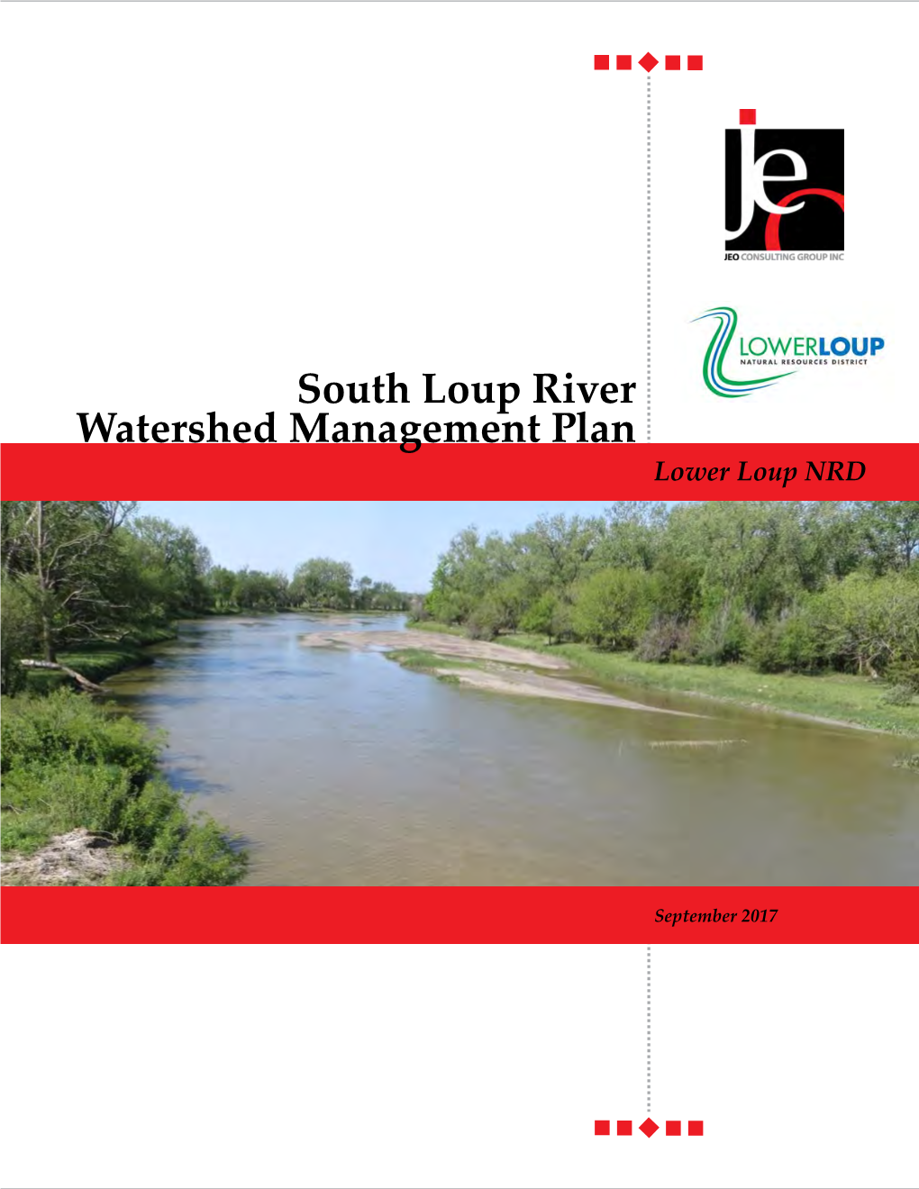 South Loup River Watershed Management Plan Lower Loup NRD