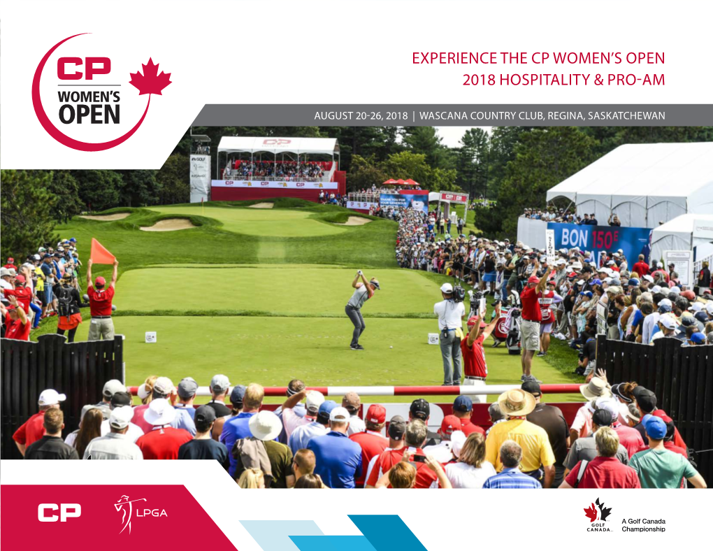 Experience the Cp Women's Open 2018 Hospitality & Pro