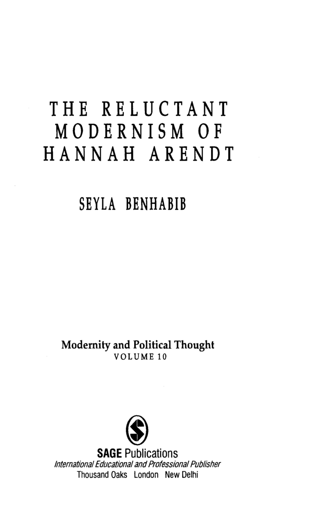 The Reluctant Modernism of Hannah Arendt