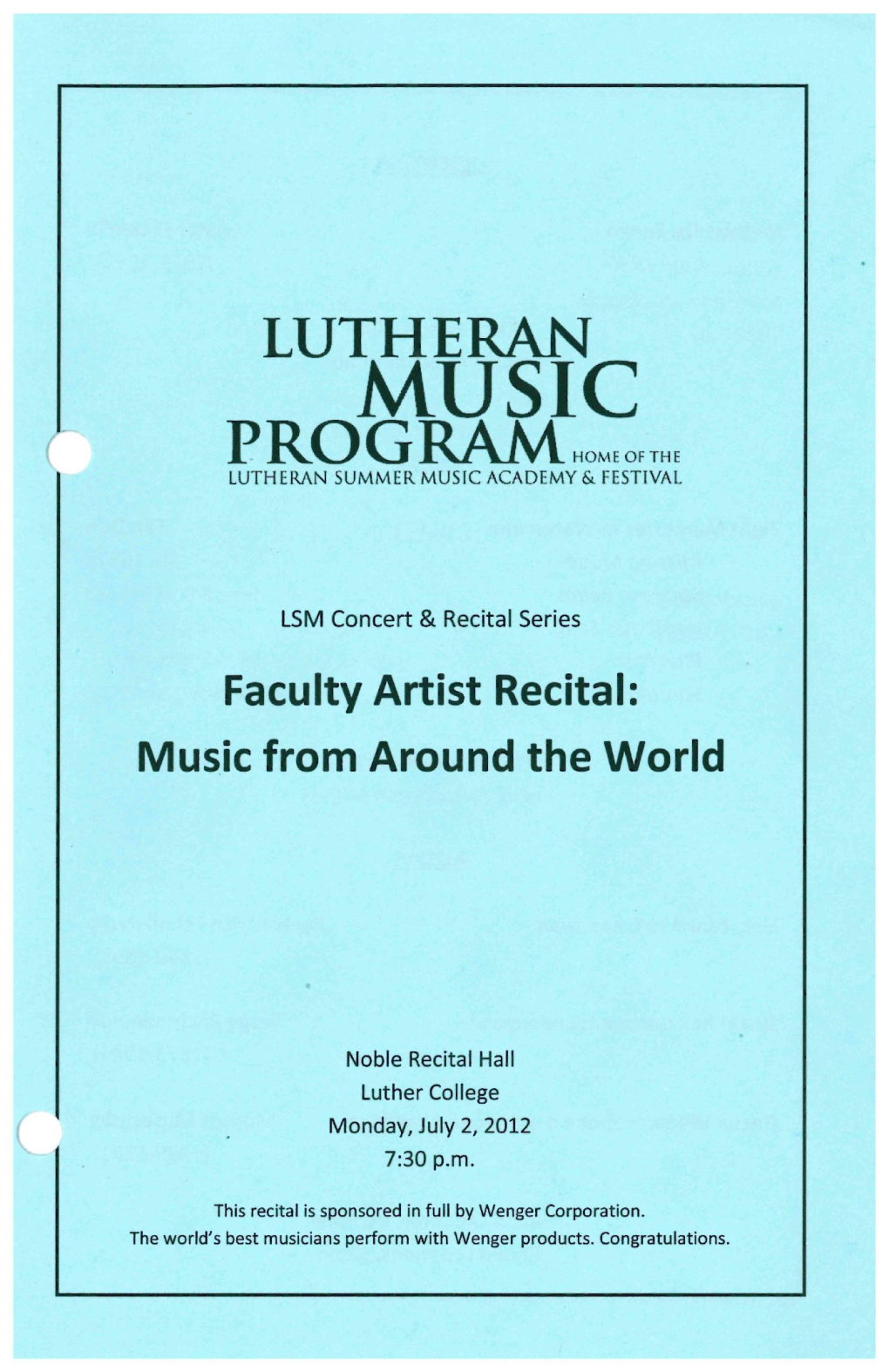 MUSIC PROGRAM Once LUTHERAN SUMMER MUSIC ACADEMY & FESTIVAL