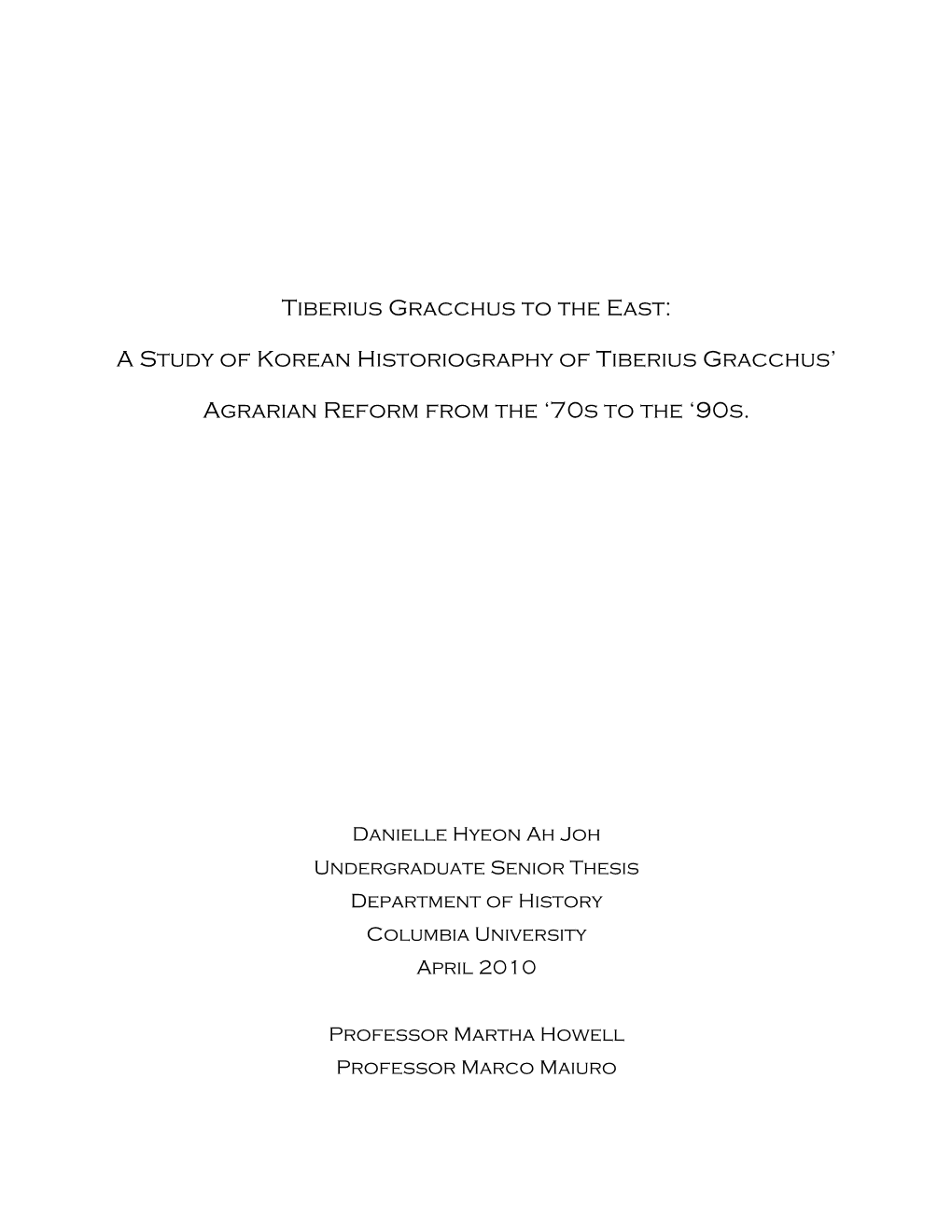 A Study of Korean Historiography of Tiberius Gracchus' Agrarian Reform