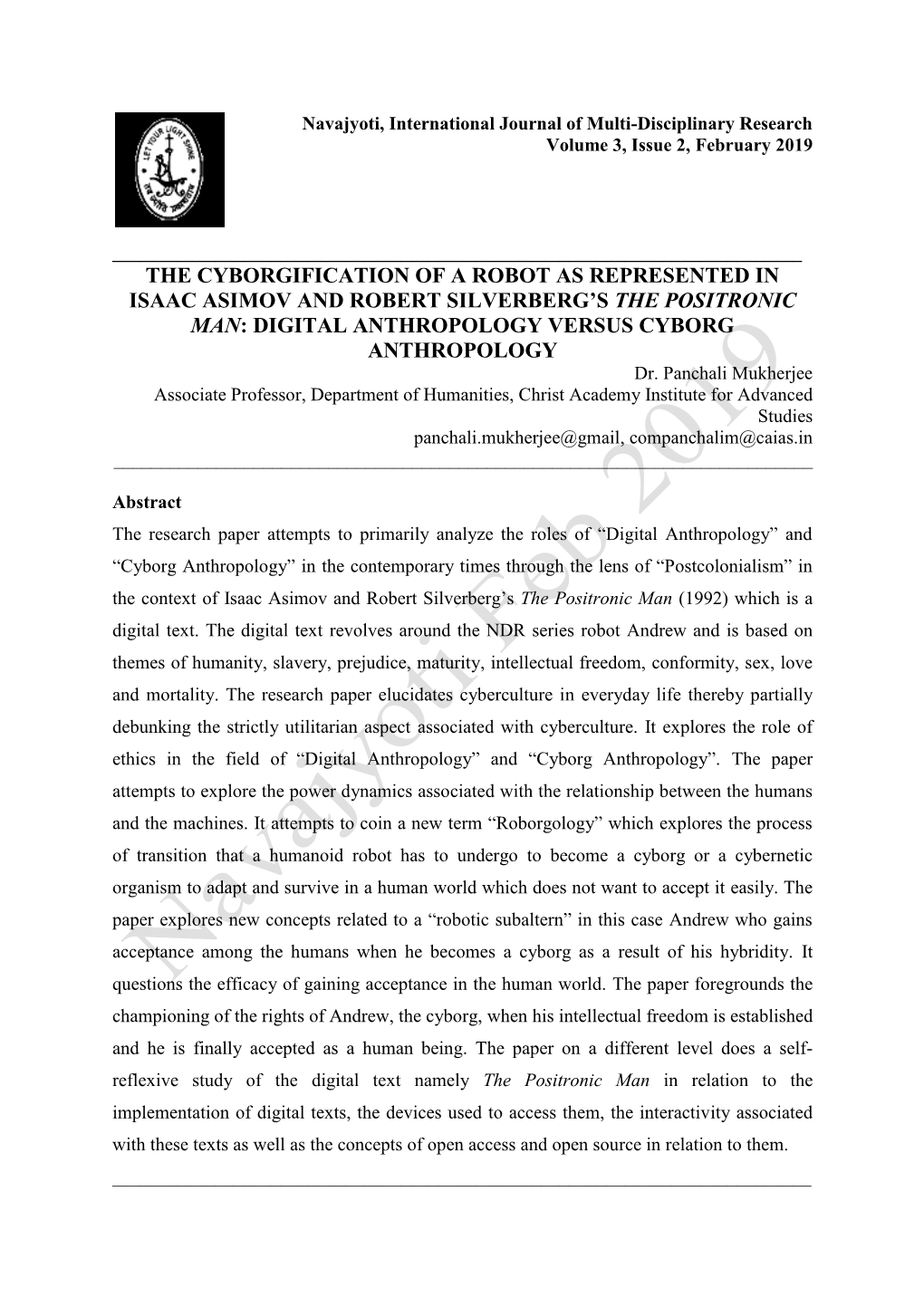 THE CYBORGIFICATION of a ROBOT AS REPRESENTED in ISAAC ASIMOV and ROBERT SILVERBERG’S the POSITRONIC MAN: DIGITAL ANTHROPOLOGY VERSUS CYBORG ANTHROPOLOGY Dr