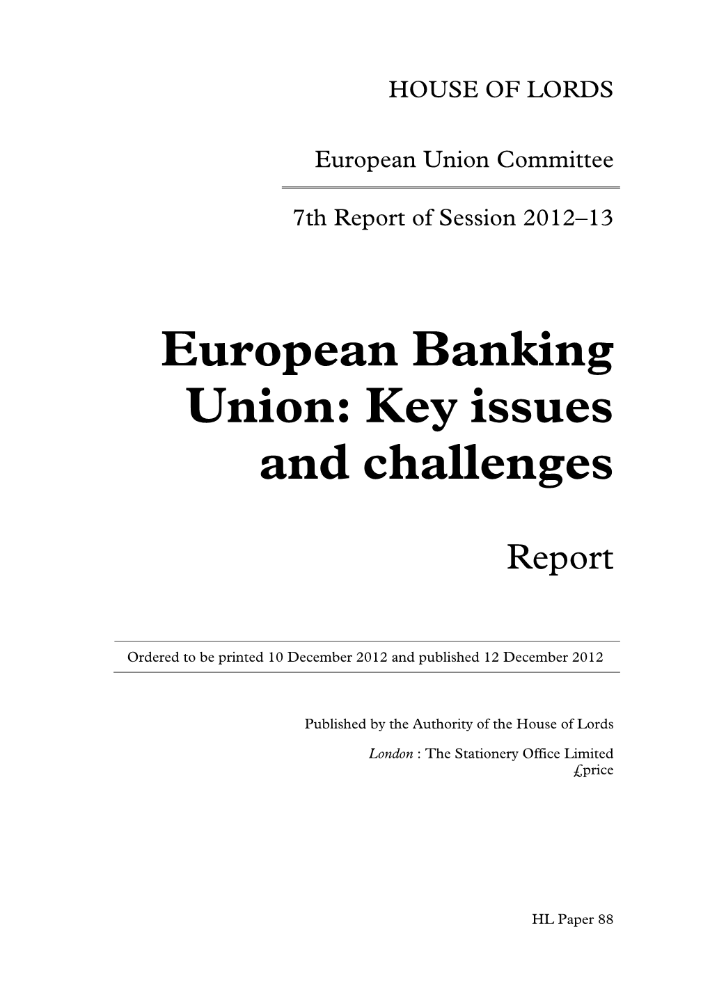 European Banking Union: Key Issues and Challenges