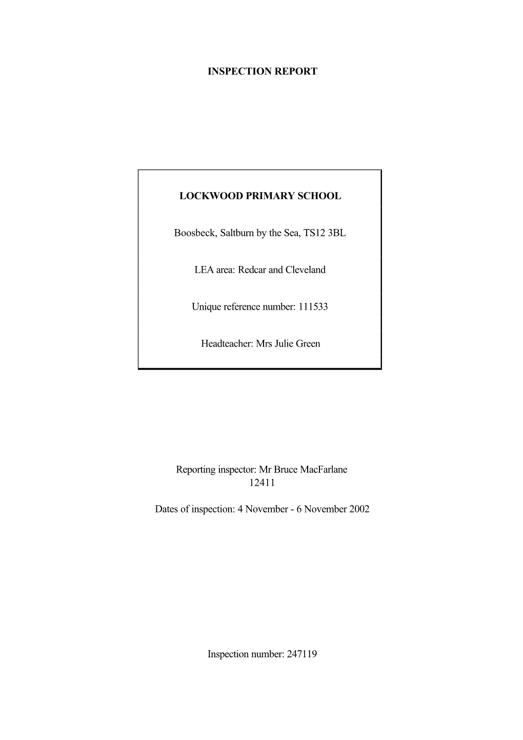 INSPECTION REPORT LOCKWOOD PRIMARY SCHOOL Boosbeck