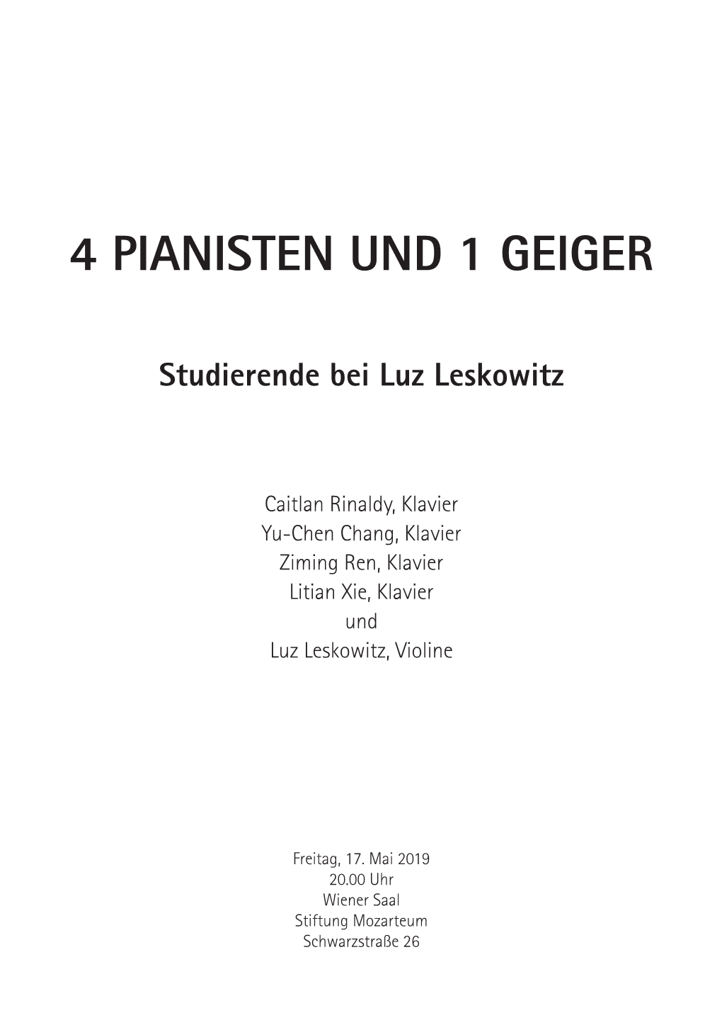 4 Pianisten Und 1 Geiger