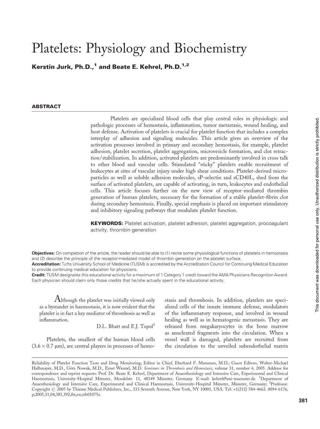 Platelets: Physiology and Biochemistry