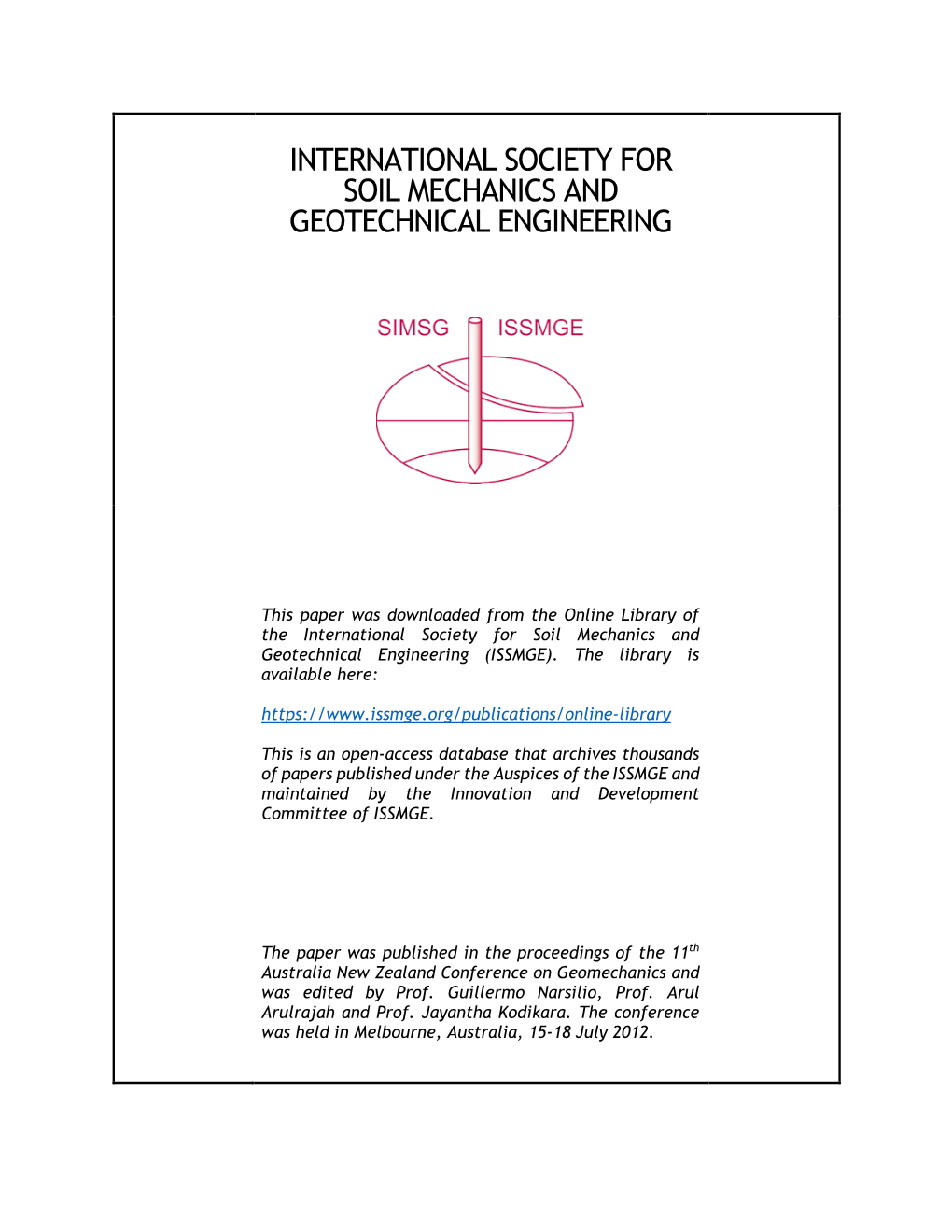 Downloaded from the Online Library of the International Society for Soil Mechanics and Geotechnical Engineering (ISSMGE)