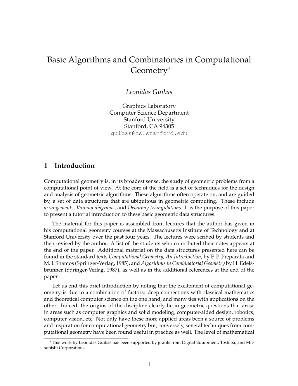 Basic Algorithms and Combinatorics in Computational Geometry∗