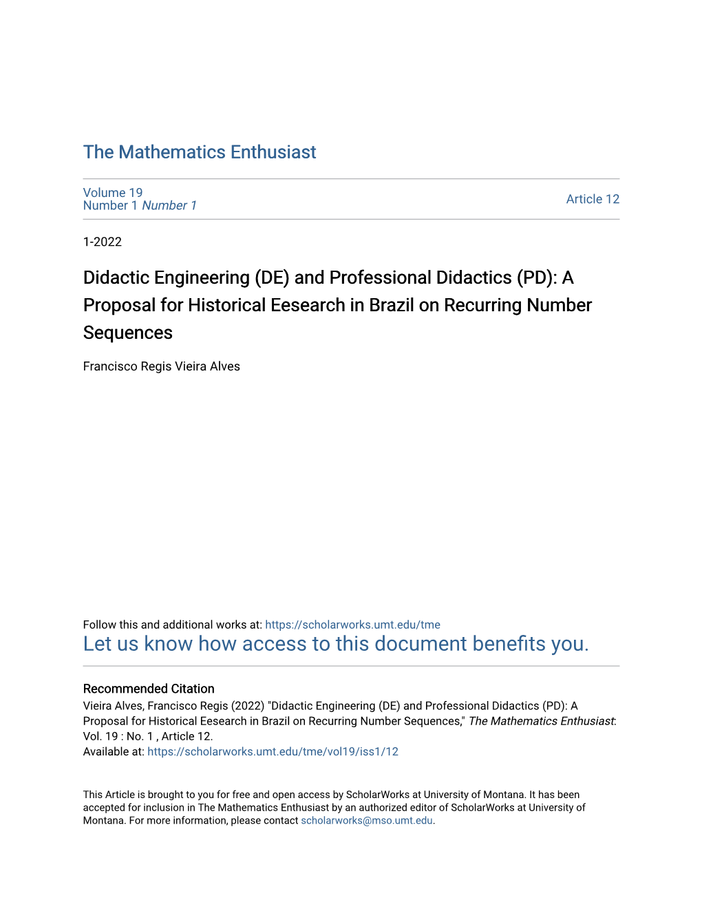 Didactic Engineering (DE) and Professional Didactics (PD): a Proposal for Historical Eesearch in Brazil on Recurring Number Sequences