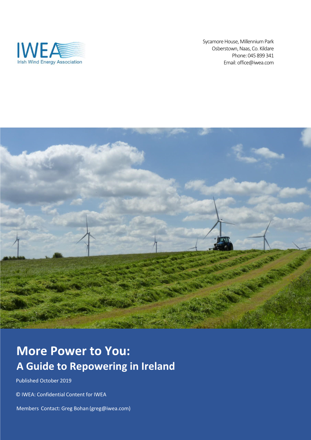 More Power to You: a Guide to Repowering in Ireland Published October 2019