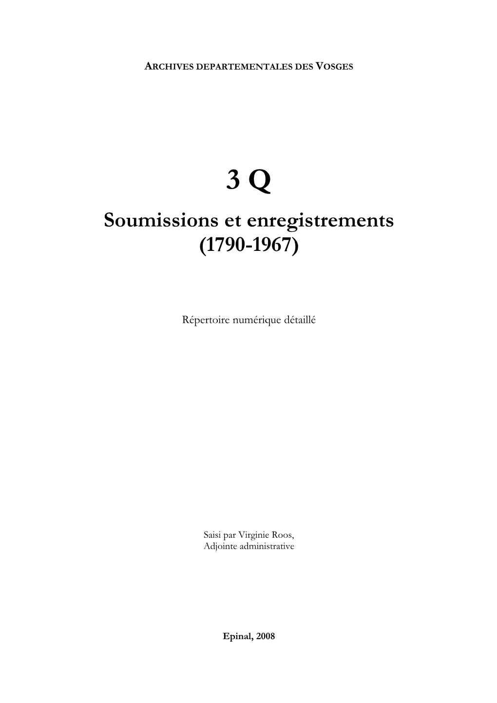Soumissions Et Enregistrements (1790-1967)