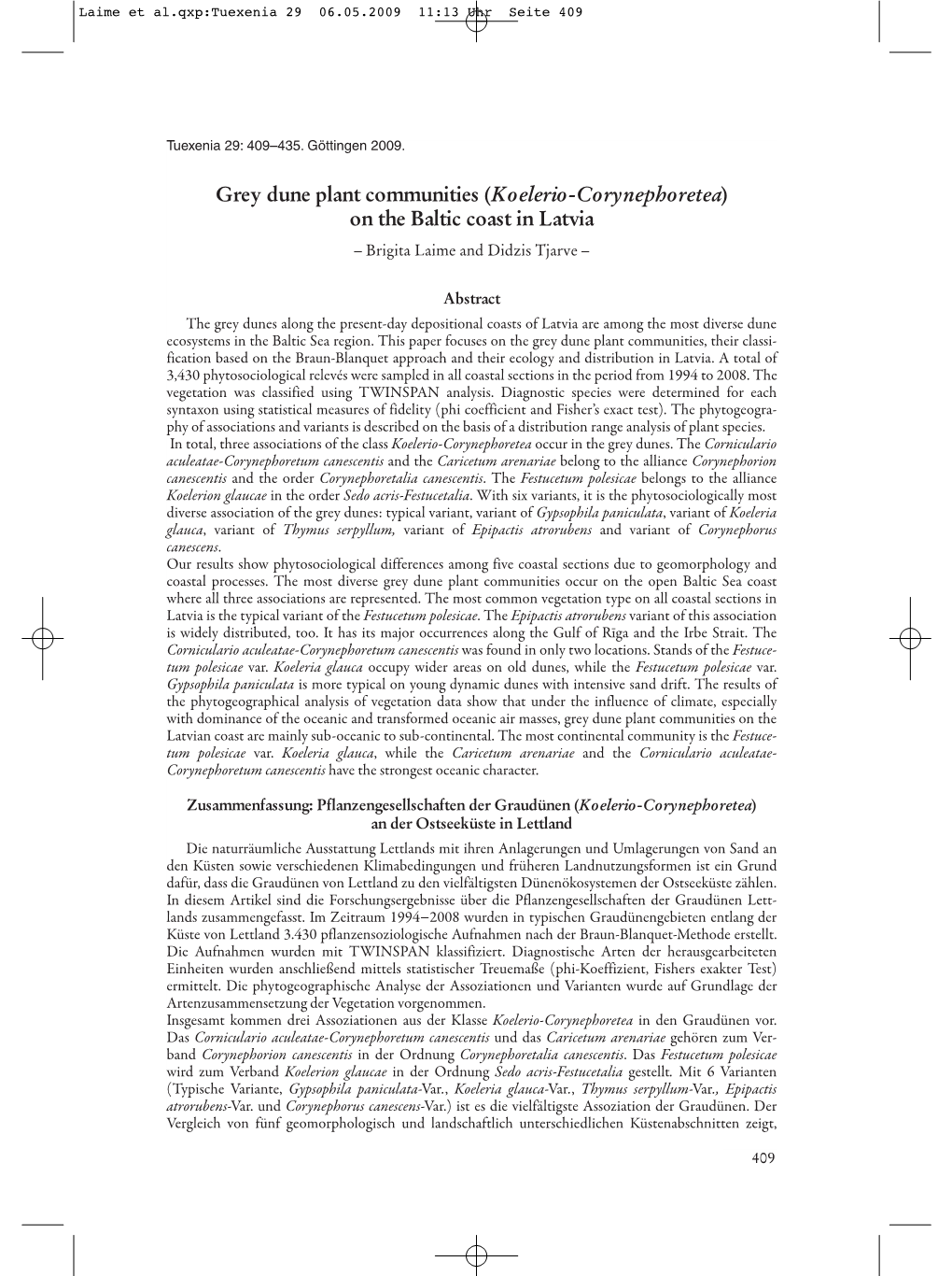 Grey Dune Plant Communities (Koelerio-Corynephoretea) on the Baltic Coast in Latvia – Brigita Laime and Didzis Tjarve –