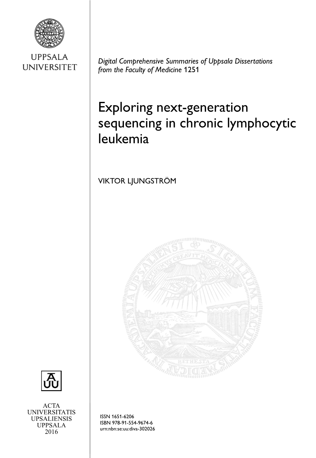 Exploring Next-Generation Sequencing in Chronic Lymphocytic Leukemia