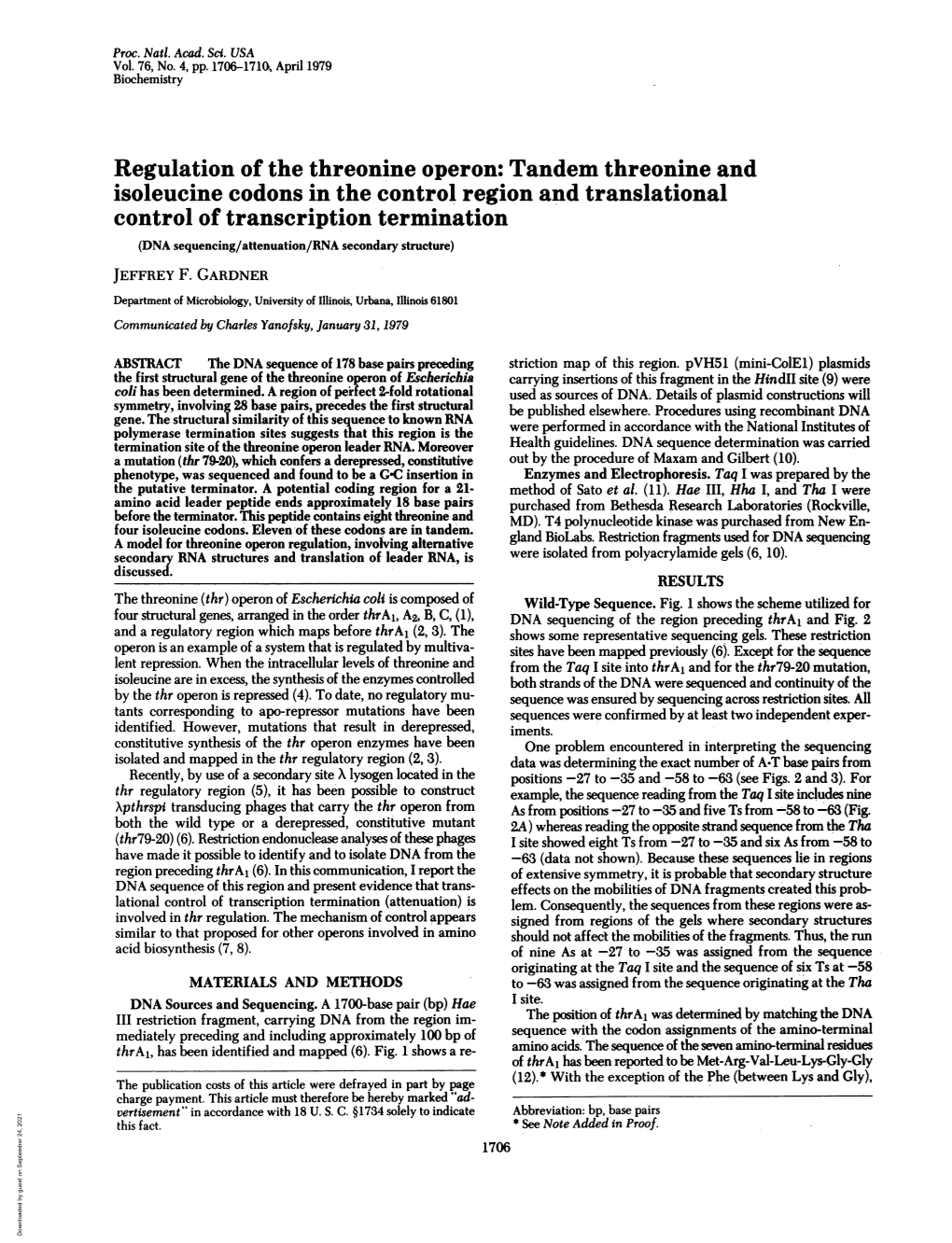 Control of Transcription Termination (DNA Sequencing/Attenuation/RNA Secondary Structure) JEFFREY F