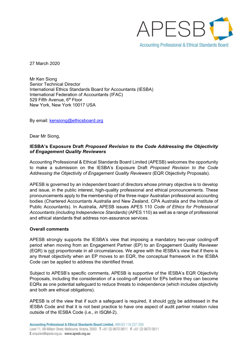 IESBA) International Federation of Accountants (IFAC) Th 529 Fifth Avenue, 6 Floor New York, New York 10017 USA