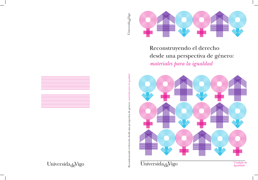 Reconstruyendo El Derecho Desde Una Perspectiva De Género: Materiales Para La Igualdad