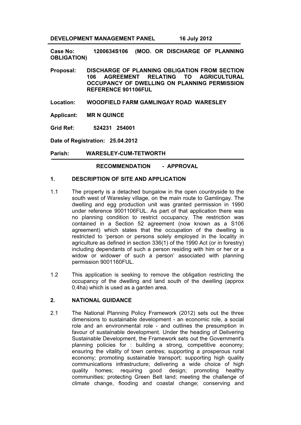 (MOD. OR DISCHARGE of PLANNING OBLIGATION) Proposal