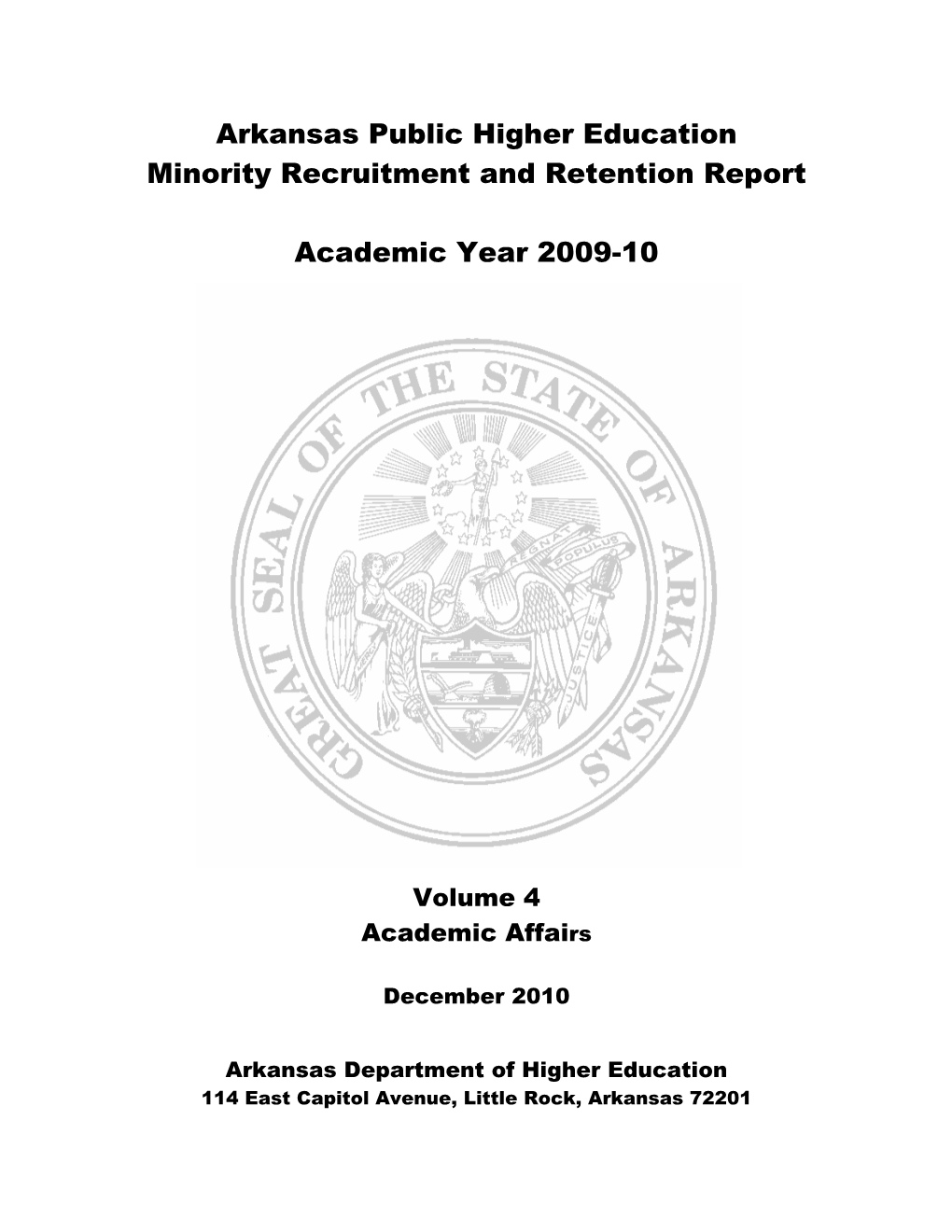 Arkansas Public Higher Education Minority Recruitment and Retention Report