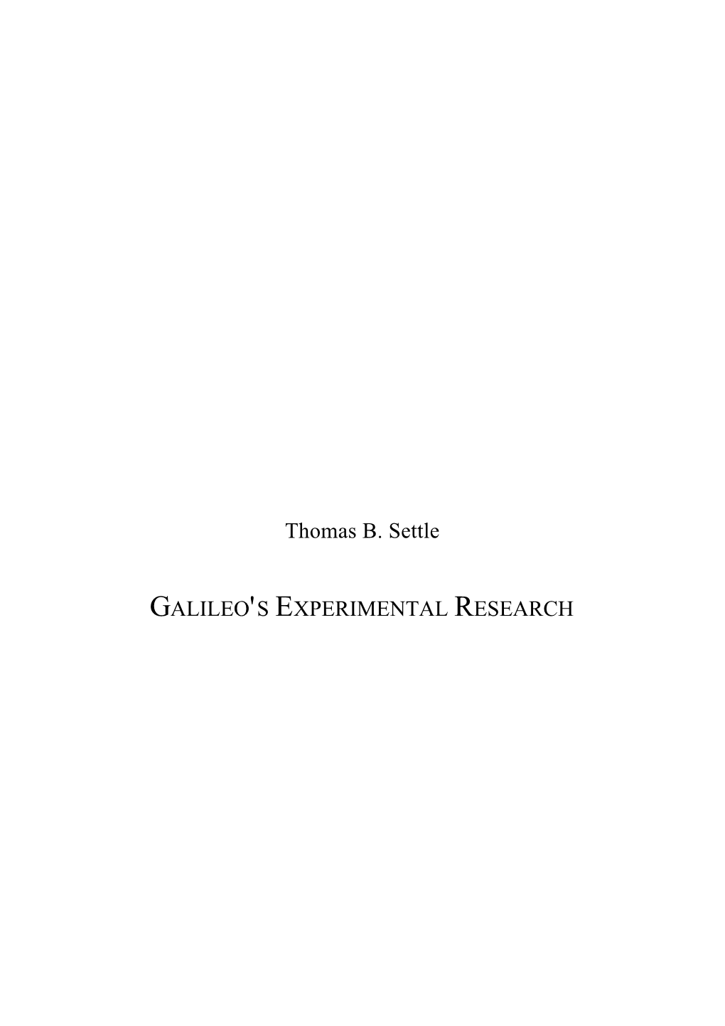 Galileo's Experimental Research