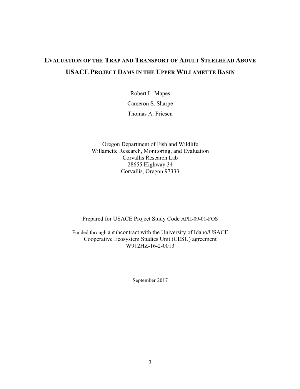 Evaluation of the Trap and Transport of Adult Steelhead Above