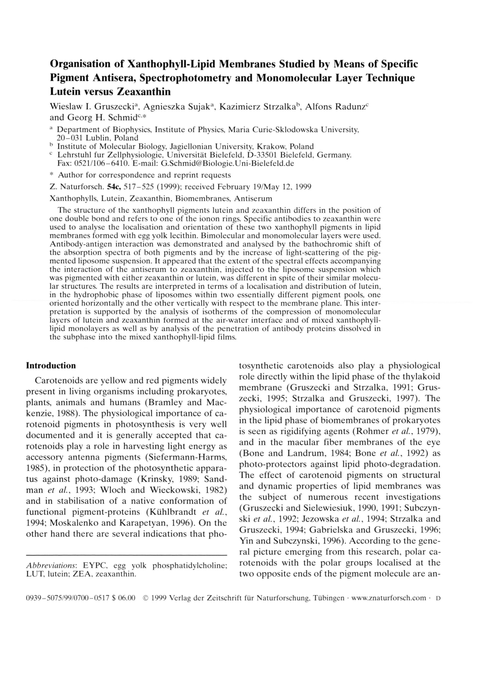 Organisation of Xanthophyll-Lipid Membranes Studied by Means Of