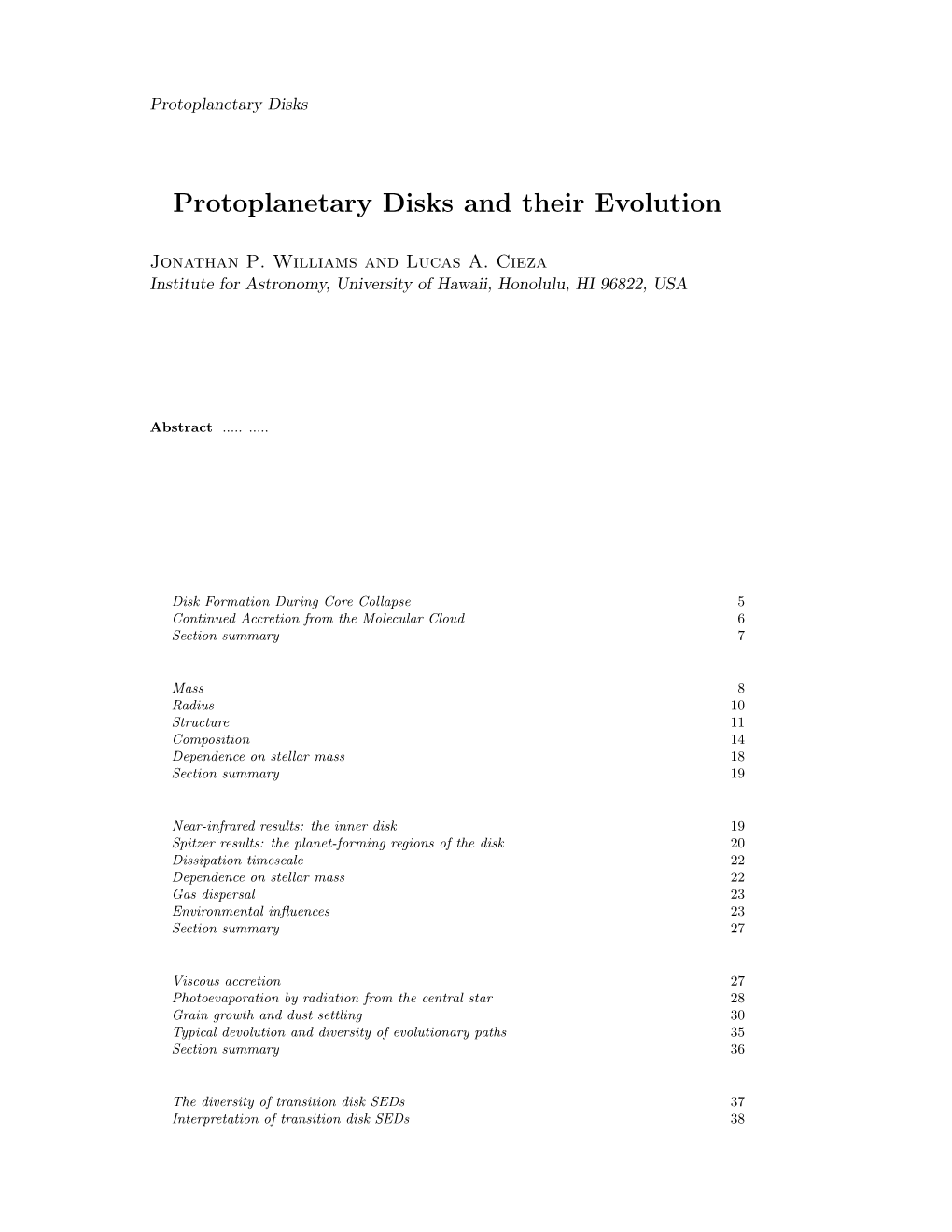 Protoplanetary Disks and Their Evolution