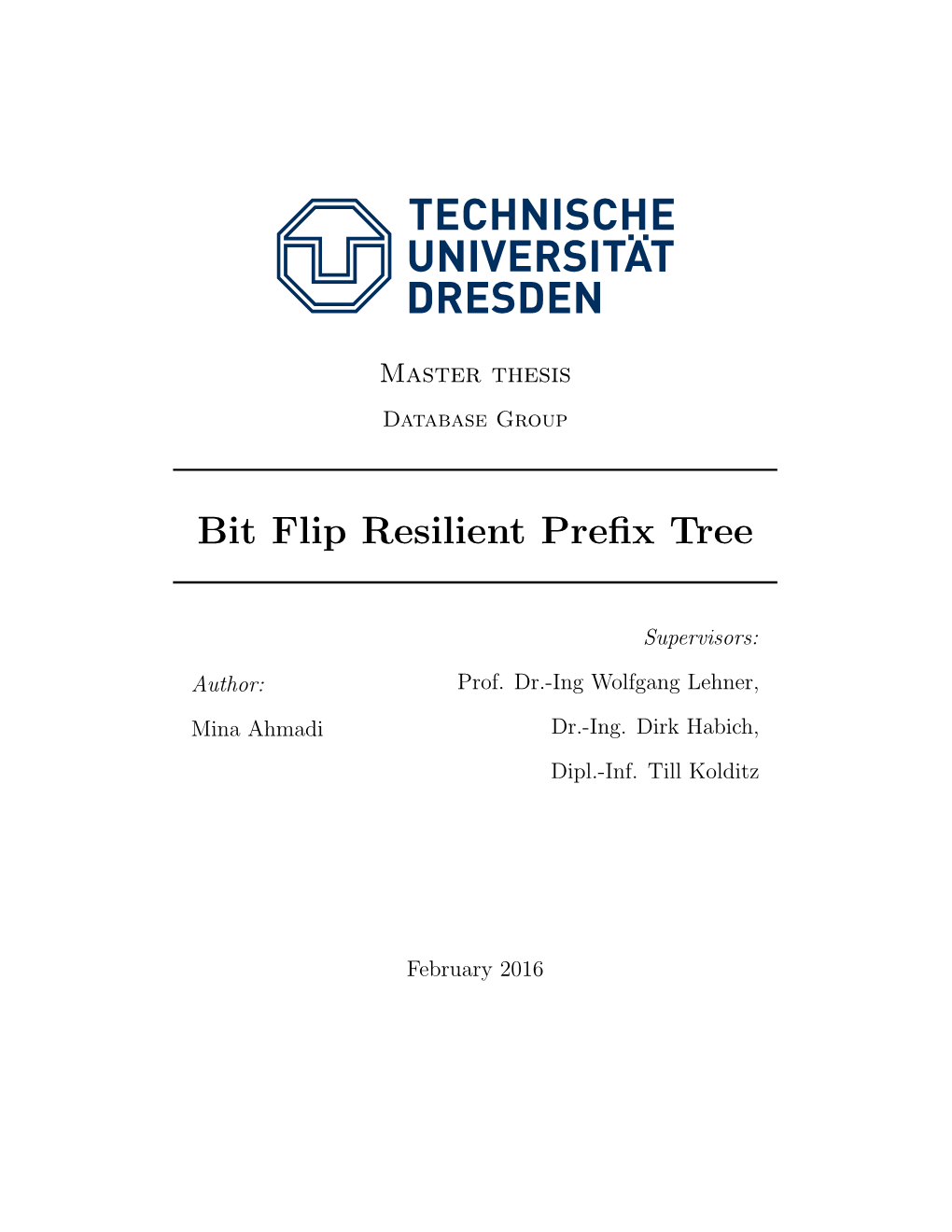 Bit Flip Resilient Prefix Tree