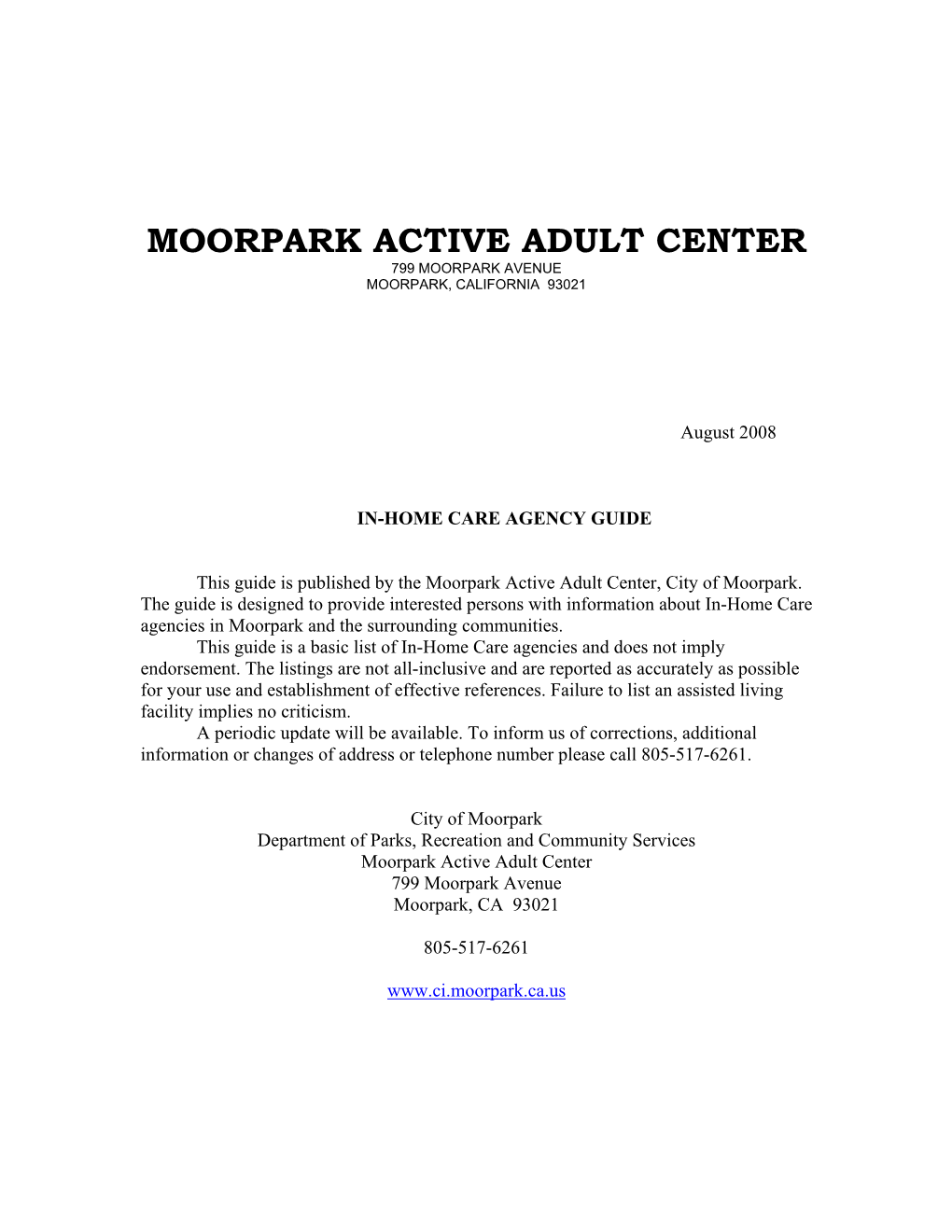 Moorpark Active Adult Center 799 Moorpark Avenue Moorpark, California 93021