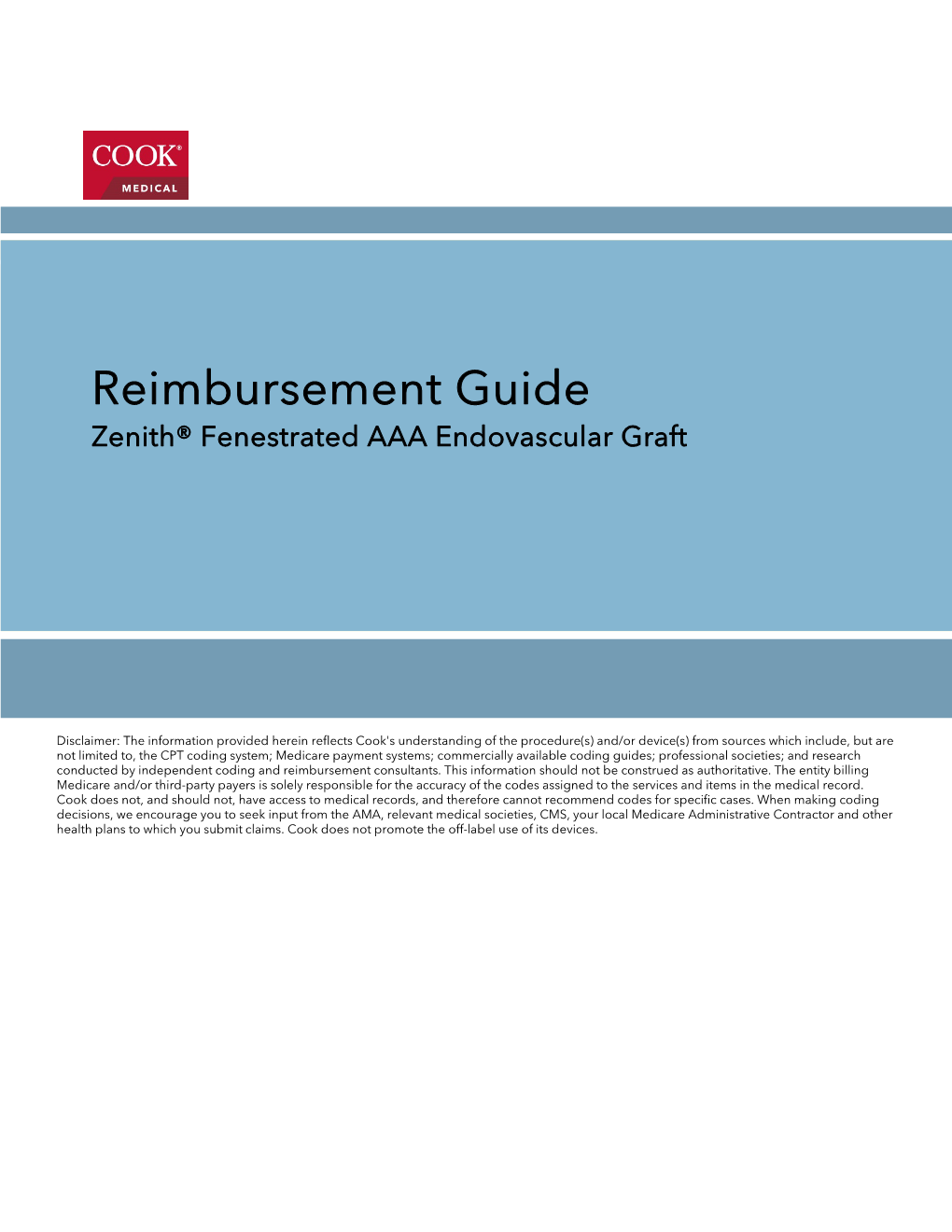 Zenith Fenestrated AAA Endovascular Graft 2021