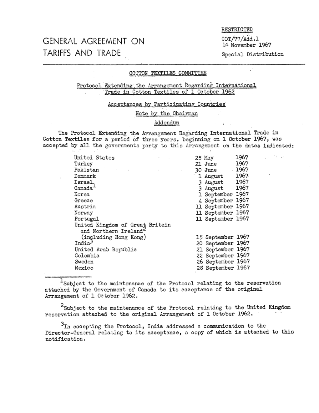 GENERAL AGREEMENT on 14 November 1967 TARIFFS and TRADE Special Distribution