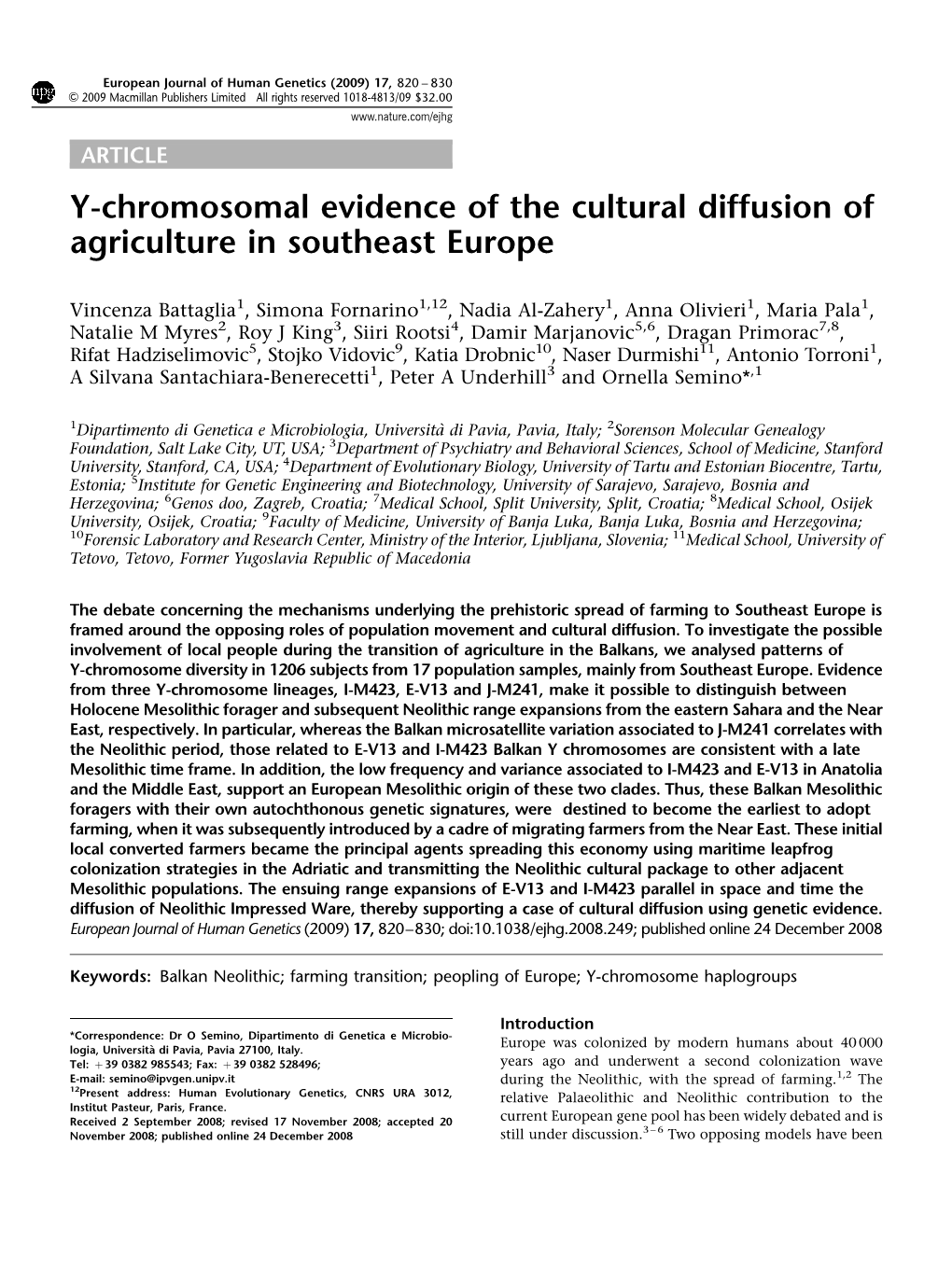 Y-Chromosomal Evidence of the Cultural Diffusion of Agriculture in Southeast Europe