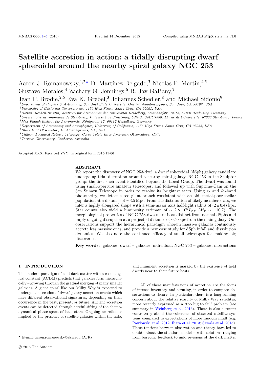 Satellite Accretion in Action: a Tidally Disrupting Dwarf Spheroidal Around the Nearby Spiral Galaxy NGC 253