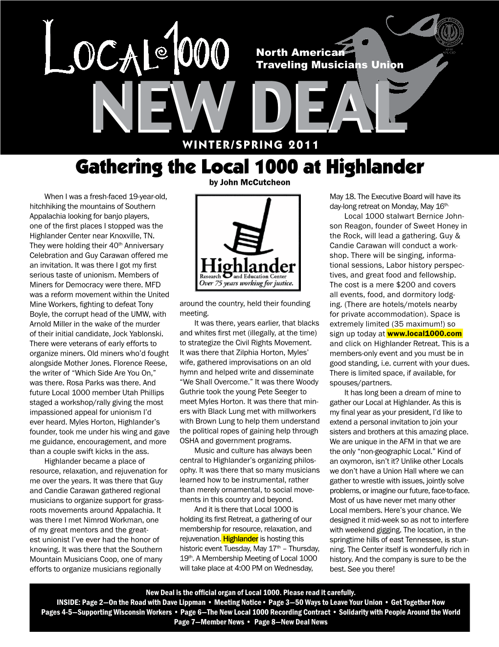 Gathering the Local 1000 at Highlander by John Mccutcheon When I Was a Fresh-Faced 19-Year-Old, May 18