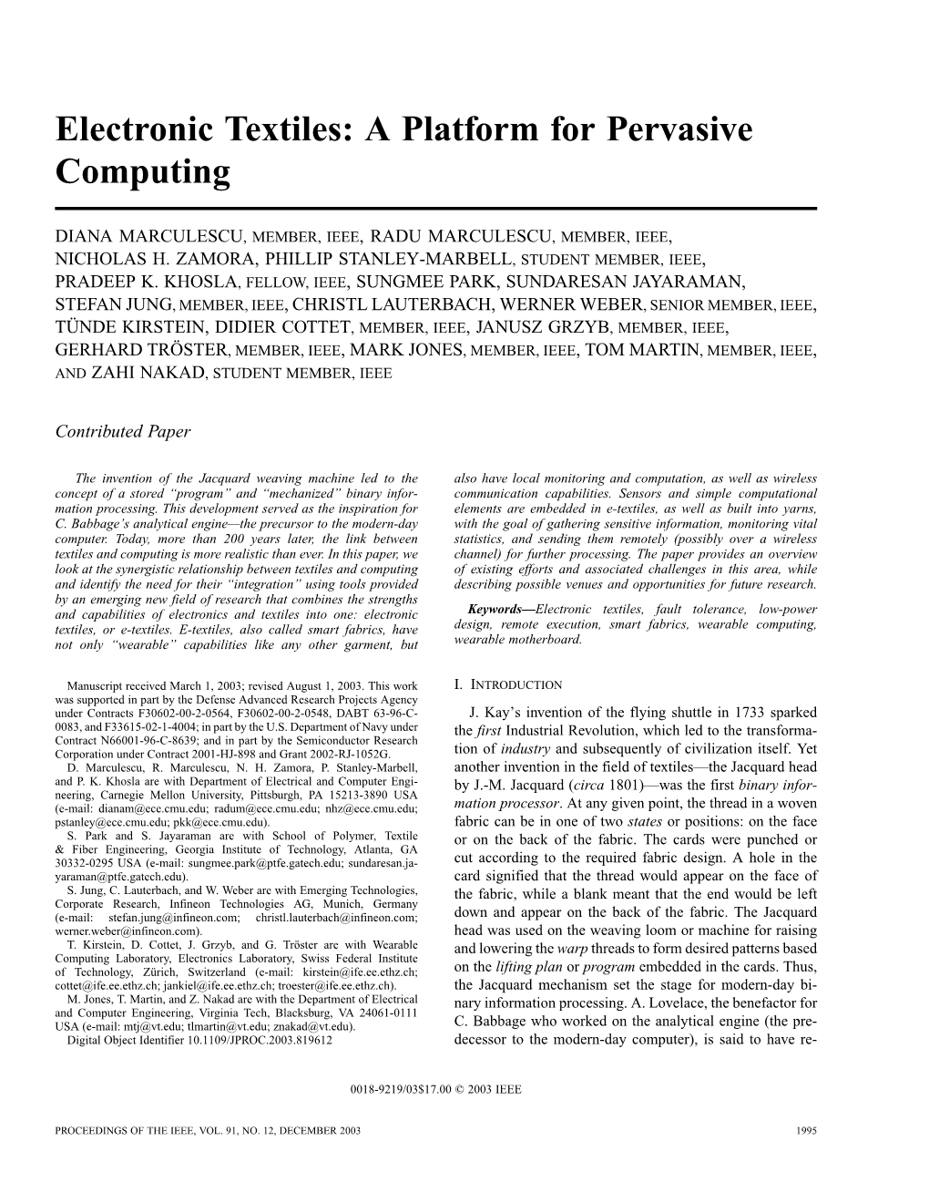 Electronic Textiles: a Platform for Pervasive Computing