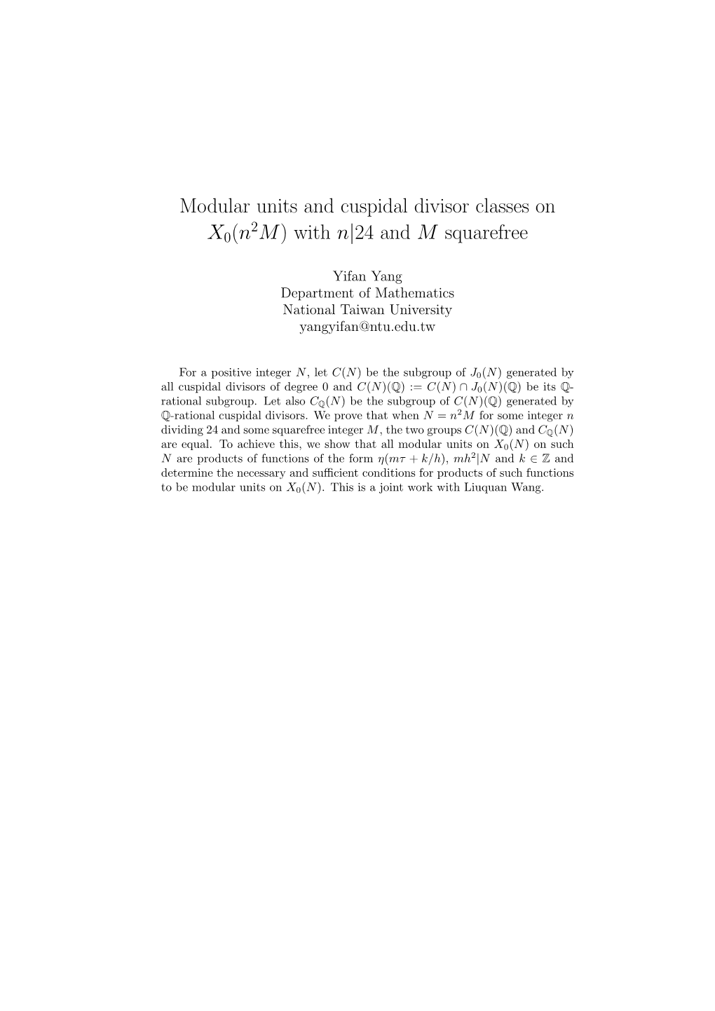 Modular Units and Cuspidal Divisor Classes on X0(N2m) with N|24 And