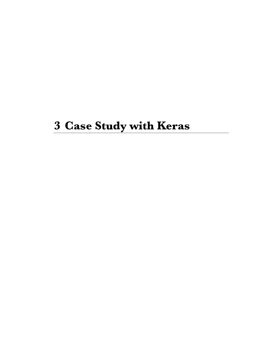 3 Case Study with Keras