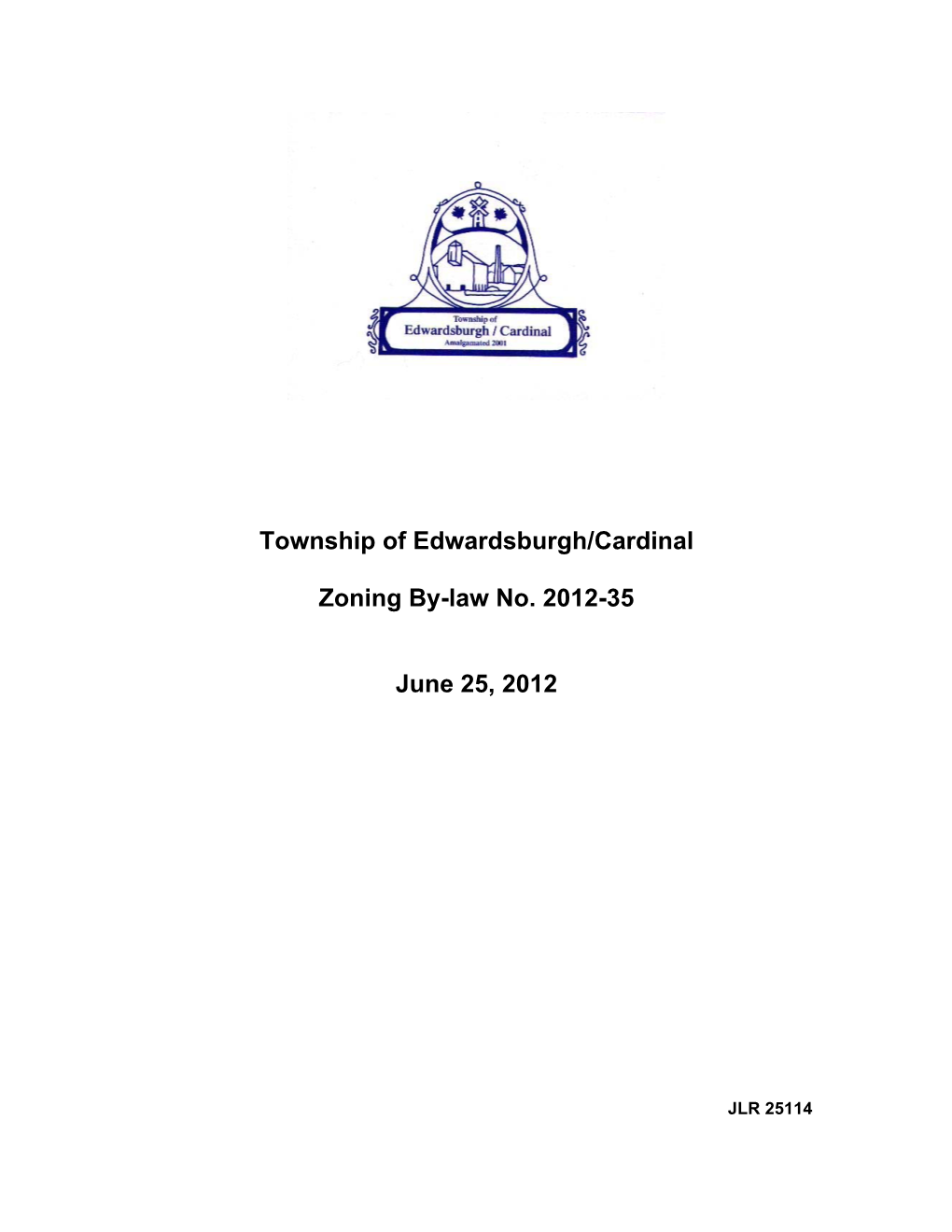 Township of Edwardsburgh/Cardinal Zoning By-Law No. 2012-35 June