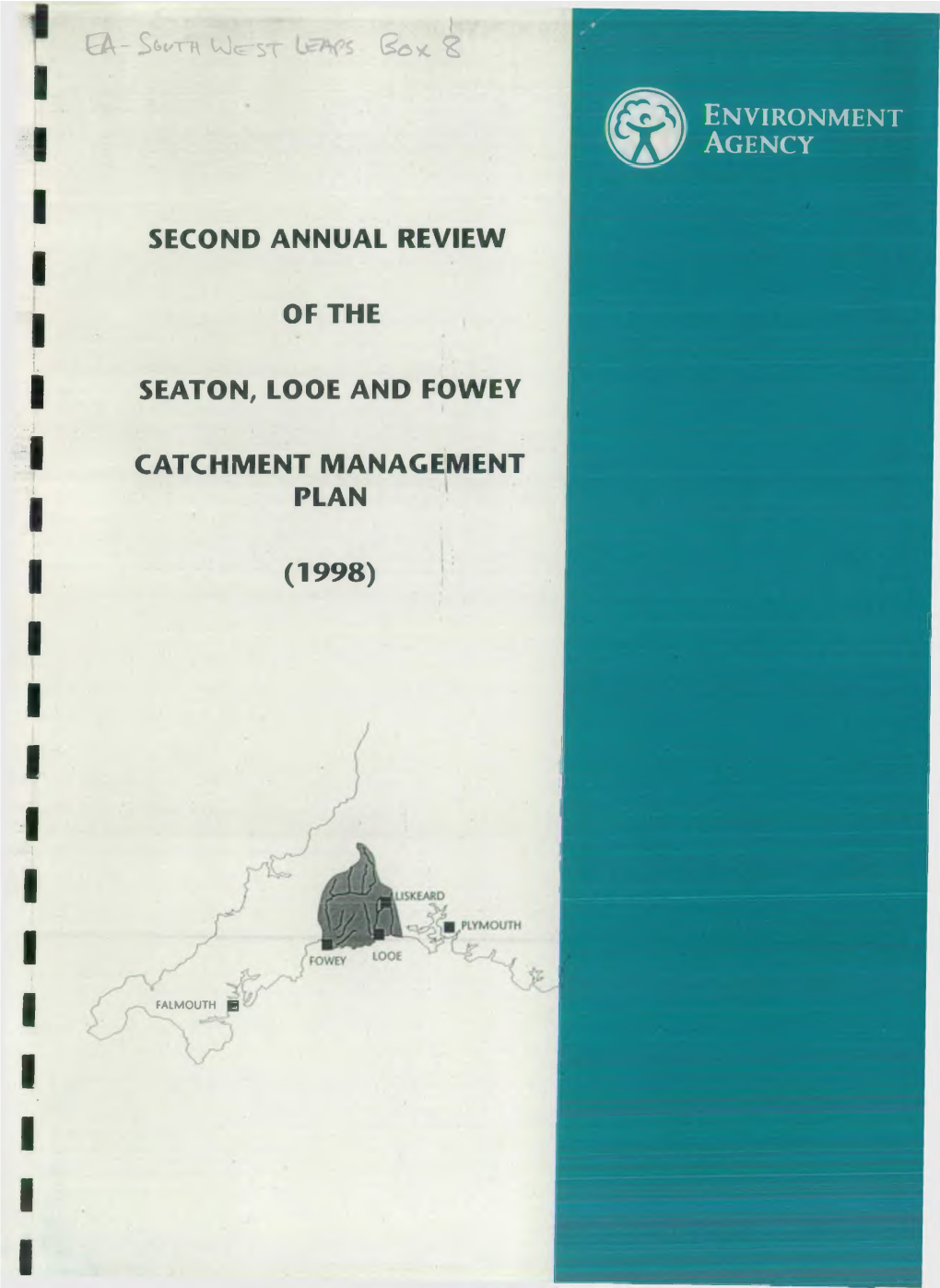 Second Annual Review of the Seaton, Looe and Fowey Action Plan Which Was Published in 1996