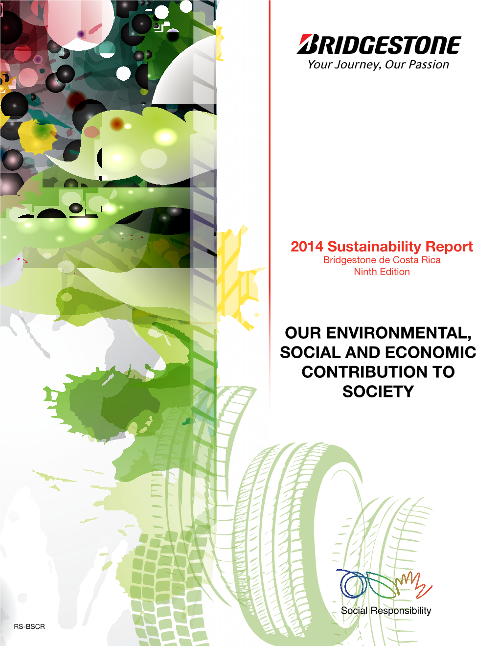Our Environmental, Social and Economic Contribution to Society