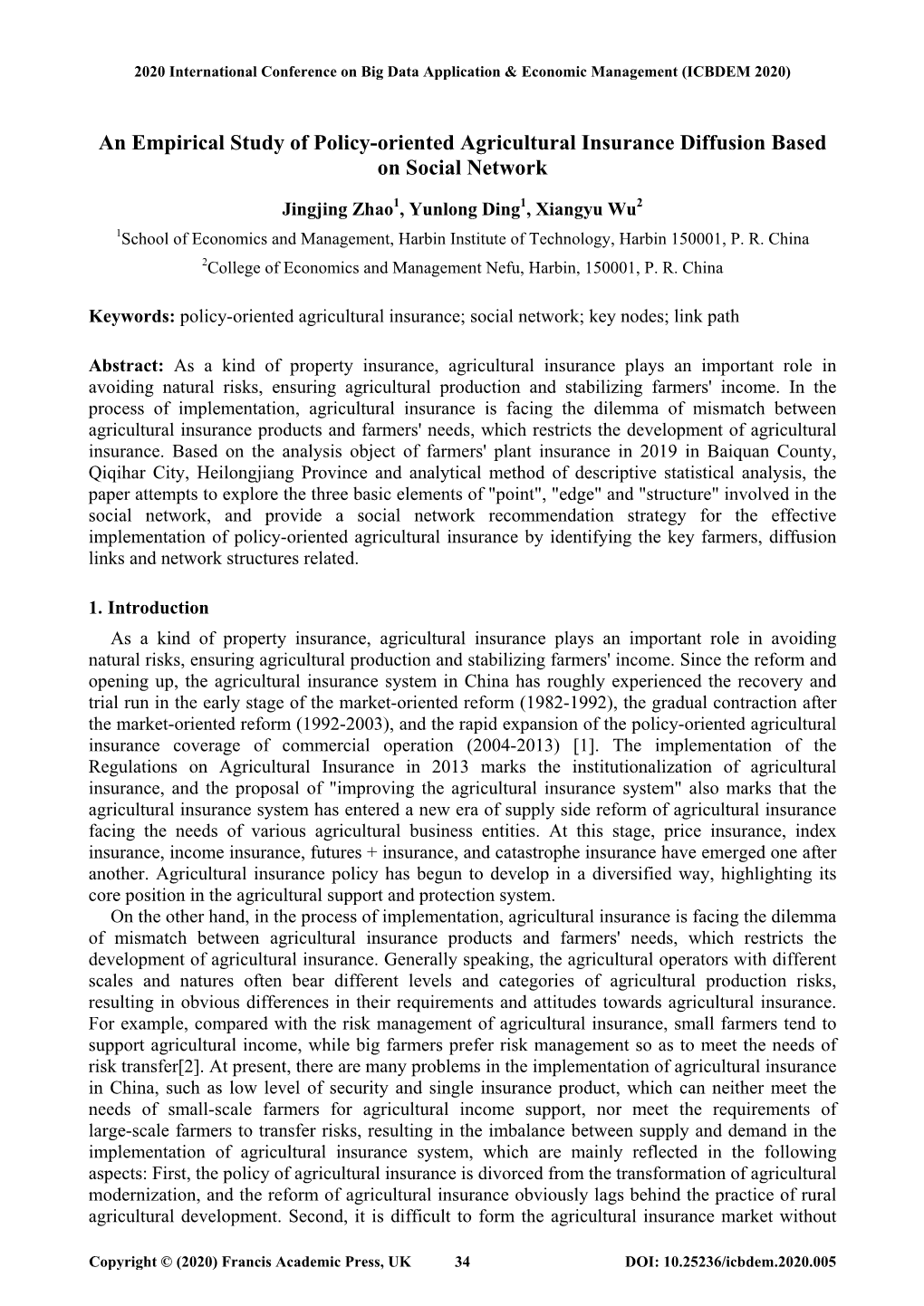 An Empirical Study of Policy-Oriented Agricultural Insurance Diffusion Based on Social Network