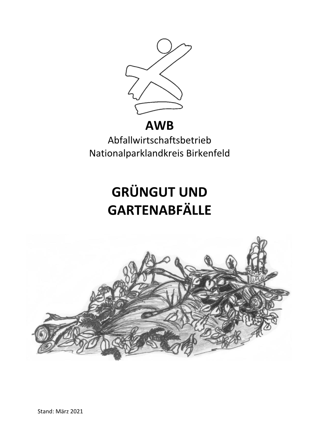 Grüngut Und Gartenabfälle