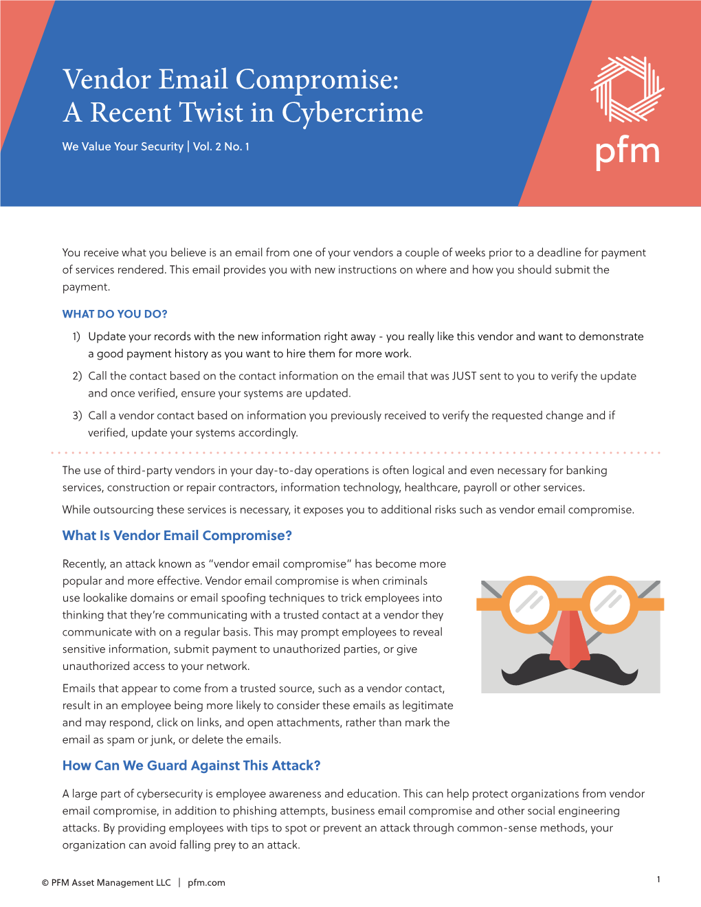 Vendor Email Compromise: a Recent Twist in Cybercrime We Value Your Security | Vol