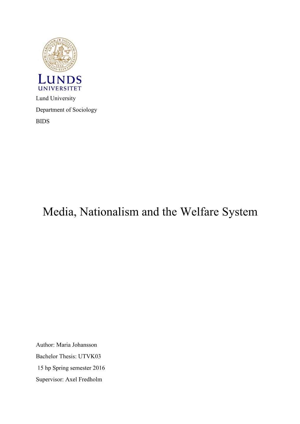 Media, Nationalism and the Welfare System