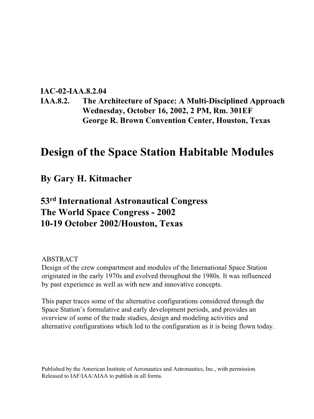 Design of the Space Station Habitable Modules