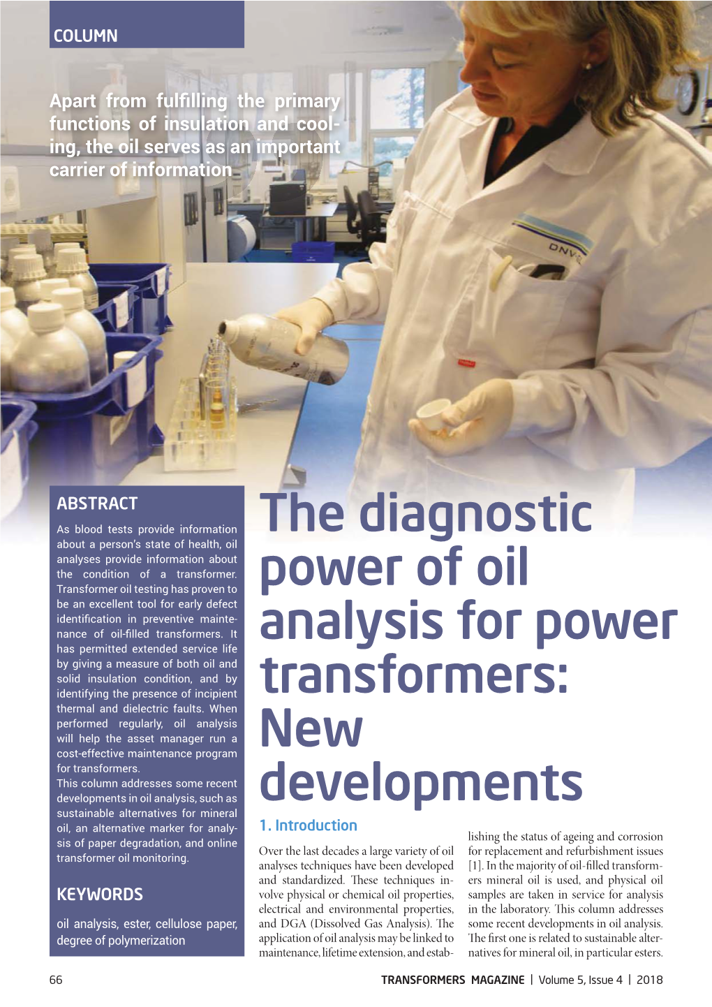 The Diagnostic Power of Oil Analysis for Power Transformers