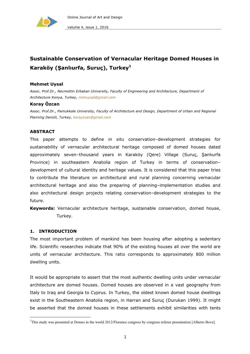 Sustainable Conservation of Vernacular Heritage Domed Houses in Karaköy (Şanlıurfa, Suruç), Turkey1